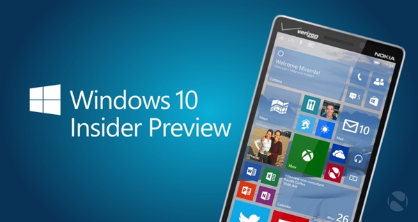 Win10最新手机预览版要来了